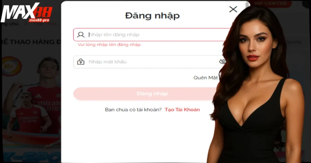Giao diện hiển thị điền thông tin đăng nhập Max88